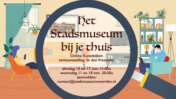 Het Stadsmuseum bij je thuis!